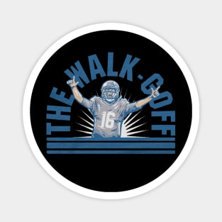 Jared Goff The Walk-Goff Magnet